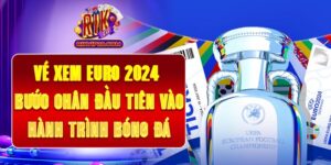 Vé Xem Euro 2024 - Bước Chân Đầu Tiên Vào Hành Trình Bóng Đá